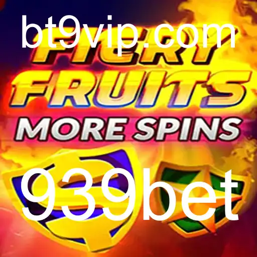 Descubra o Mundo de FieryFruitsMoreSpins: O Jogo de Slots Inovador da 939bet